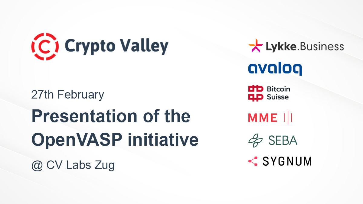 thecryptovalley's tweet photo. Next week is the presentation of #OpenVASP in Zug! 

If you haven't do so yet, save the date and register for the event on:

https://t.co/PP4KASHQ9U https://t.co/Wl5ckvY5qn