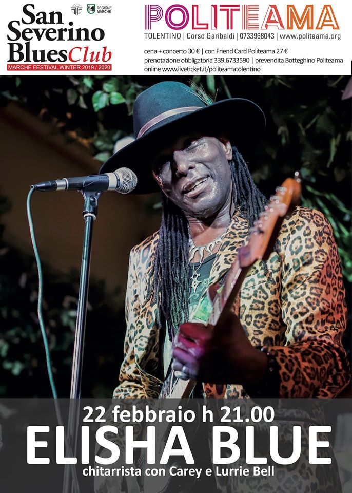 #TOLENTINO - 22 febbraio al Politeama per la stagione delle serate Club (cena+concerto) di #SanSeverinoBlues
arriva, per la prima volta in Italia, il chitarrista americano #ElishaBlue. #chitarra #Blues