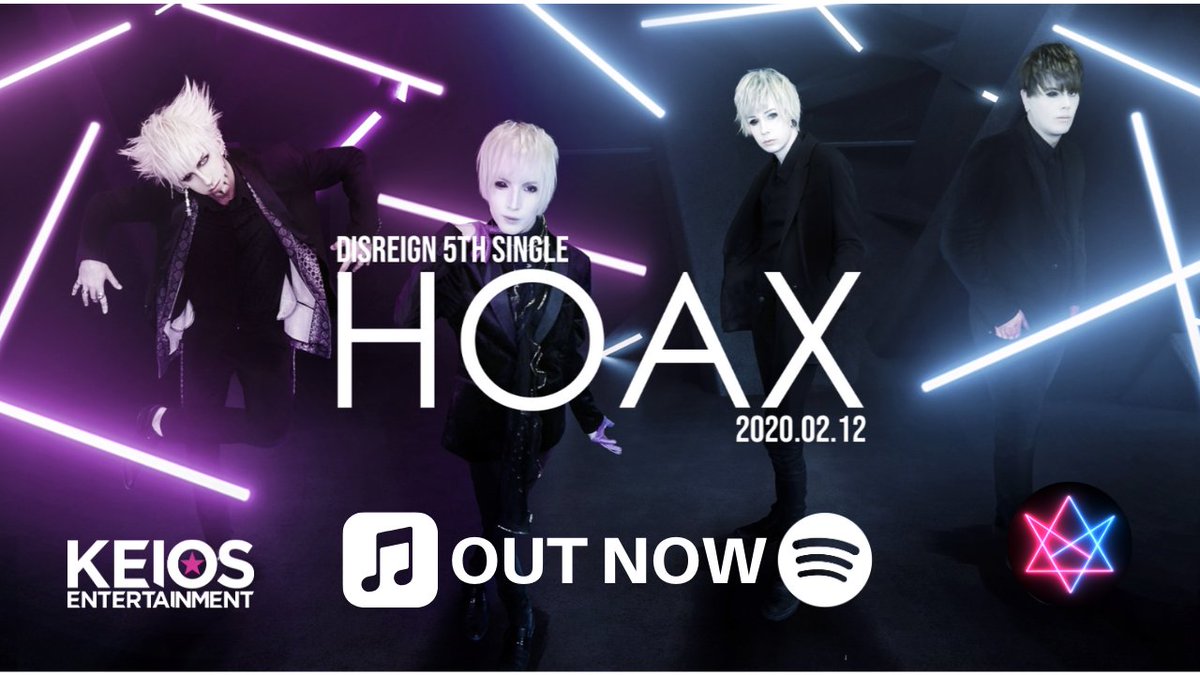 DISREIGN's tweet photo. 5th Single
「HOAX」

配信中!!

OUT NOW!!

▼Spotify
https://t.co/lSVTHRDyGa
▽Apple Music
https://t.co/KYIyme8966

#DISREIGN2020 
#KEIOSFamily https://t.co/mWNcV0XzE5
