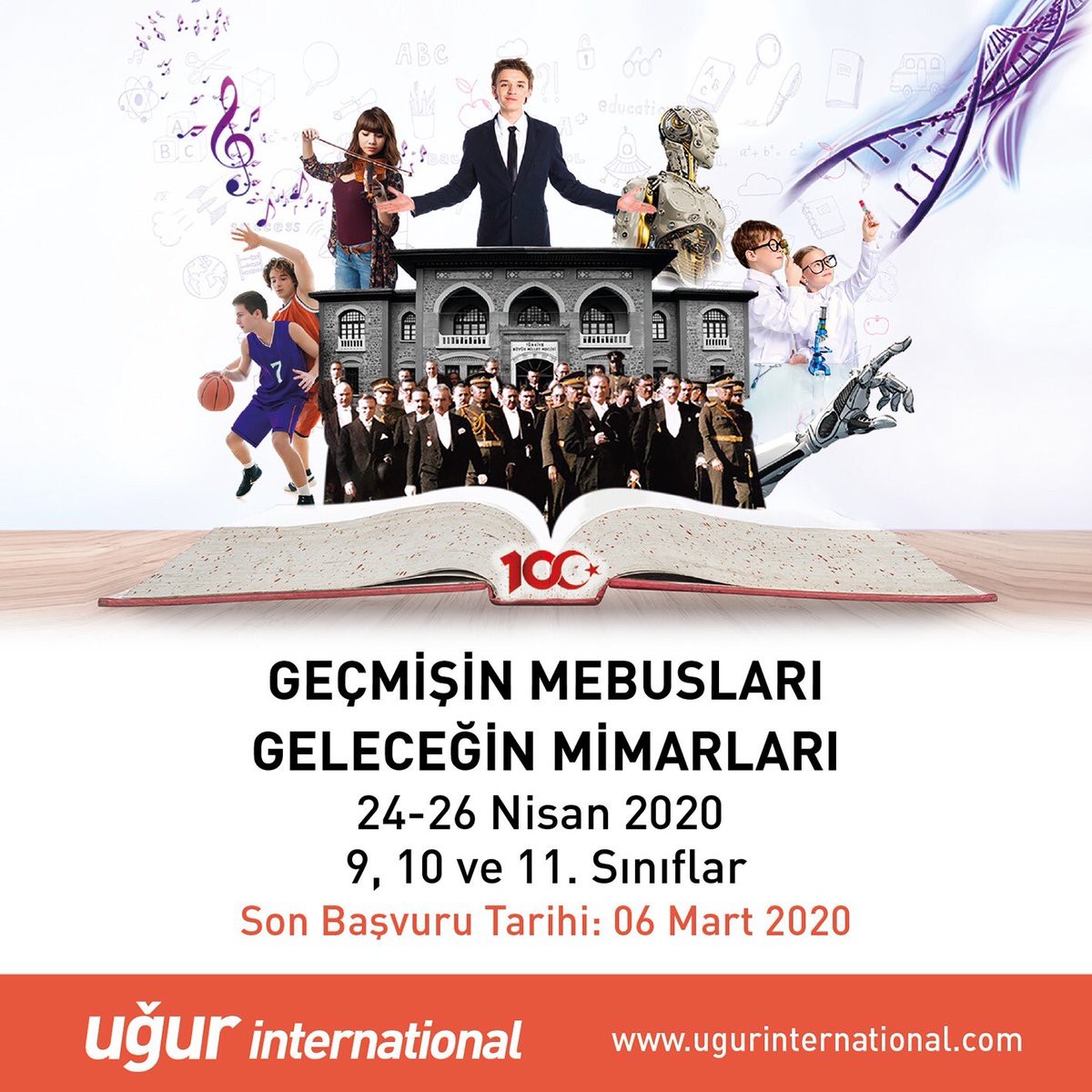 9, 10, ve 11. Sınıf Uğurlu öğrencilerimiz, Geçmişin Mebusları Geleceğin Mimarları projesiyle, 24-26 Nisan 2020 tarihleri arasında geçmişten günümüze eğitimi mecliste konuşuyorlar. Son başvuru tarihi 06 Mart 2020 olan etkinliğimize kayıt ve başvuru için; ugurinternational.com/program-ve-gez…