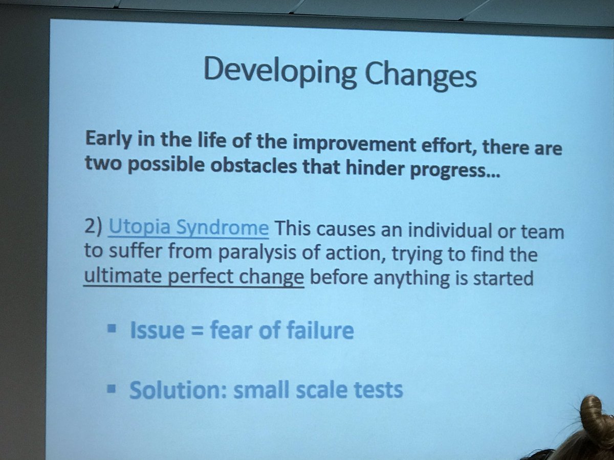 debmorgan71's tweet photo. There are two possible obstacles that hinder improvement progress......more of the same and utopia syndrome. Sound familiar?! Small scale tests are crucial to move forward. @DrAmarShah @TheIHI #IAWave63 https://t.co/DcvCpYqIVS