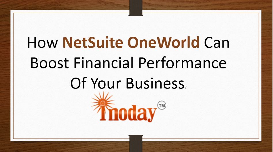 inoday's tweet photo. How Netsuite Oneworld Can Boost Financial Performance Of Your Business?!!https://t.co/nCcdgaS8fz https://t.co/rbc61YKE1T
