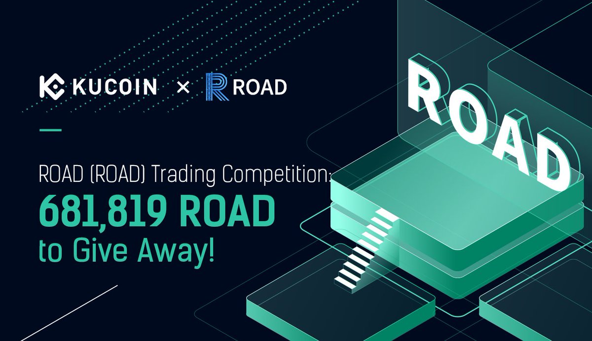 kucoincom's tweet photo. 🔥ROAD (ROAD) Trading Competition: 681,819 $ROAD to Give Away!

🗓️18:00, Feb 21 - 18:00, Feb 28 (UTC+8)

➡️Details: https://t.co/1i3y3mXkCT

@ROAD920 #ROAD #KuCoin https://t.co/IsX2RVi7DY