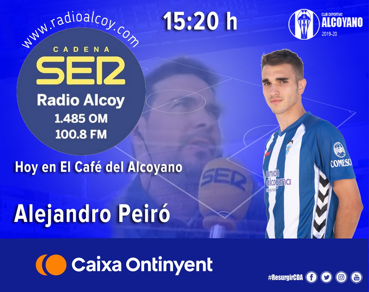 CD_Alcoyano's tweet photo. Hoy en el ☕ del Alcoyano, estará Peiró.

🔹
🔹El canterano le contará a Ismael Mayor como está viviendo la temporada, con su debut con el primer equipo. 

🔹 ❗¡No os lo podéis perder!
🔹
🔹 ⏰ 15:20
📻1485 A.M https://t.co/d1TwEi6bWw