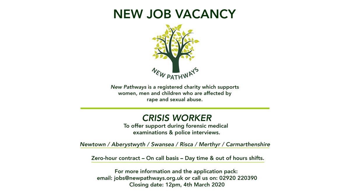 newpathways_'s tweet photo. NEW JOB VACANCY: 

Crisis Worker - To offer support during forensic examinations &amp; police interviews.

Details: 0 hour contact; on call basis; day time &amp; out of hours shifts. Locations: Newtown, Aberystwyth, Swansea, Risca, Merthyr, Carmarthenshire

Closing Date: 12pm, 4th March https://t.co/1LG86ANFwL