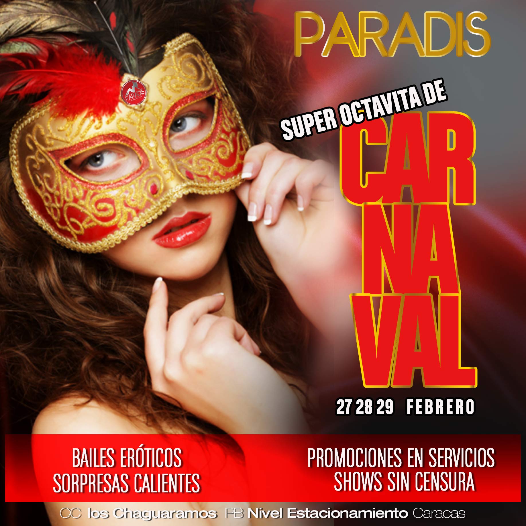 Paradis Gentlemen's on X: En PARADIS la la octavita de Carnaval 2020 será  de locura! Bailes eróticos, promociones en servicios, sorpresas calientes y  shows sin censura! El 27,28,y 29 de febrero la