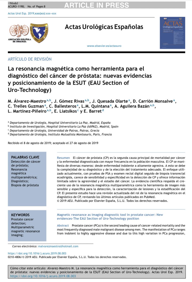 📄La evidencia científica respalda el creciente uso de la RMNmp como la herramienta de imagen más sensible y específica para la detección, la caracterización de lesiones y la estadificación del CaP. Nuevas evidencias. <a href="/eauesut/">European Section of Uro-Technology (ESUT)</a> position. Soon in english <a href="/malvarezmaestro/">Mario AlvarezMaestro</a>