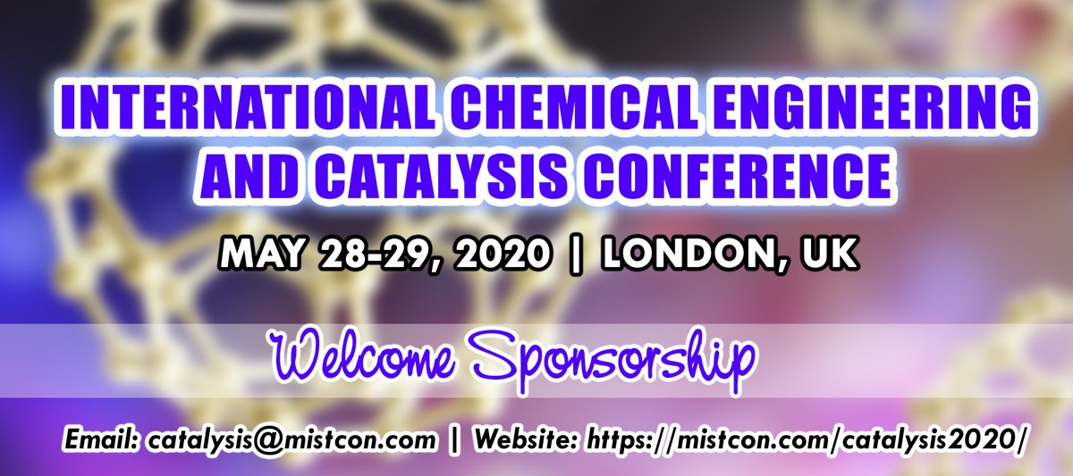 catalysis2020's tweet photo. #Catalysis2020 invites you to the International Chemical Engineering and Catalysis Conference to be held on May 28-29, 2020 at London, UK.
see:https://t.co/YRxREApG8R
#ChemicalReactionEngineeringandCatalysis#GreenEnergyandBiomass#ChemicalEngineeringThermodynamics#Electrochemistry https://t.co/PErk1lJJ3H