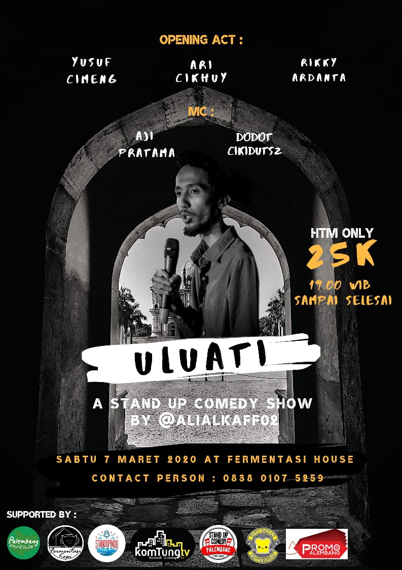 Standupindo_PLG's tweet photo. Standup comedy show by @alialkaf02 
ULUATI
SABTU 7 MARET 19.00 - SELESAI
@fermentasihouse

SIKAAAATTTT !!!!!

Yang akan di buka oleh
@muhyusuf22 
@aricikhuy 
@rikkyardanta ( beatboxer )

Serta dipandu oleh duo MC
@ajprtma 
@dodotcikidutsz https://t.co/10hayqlhYk