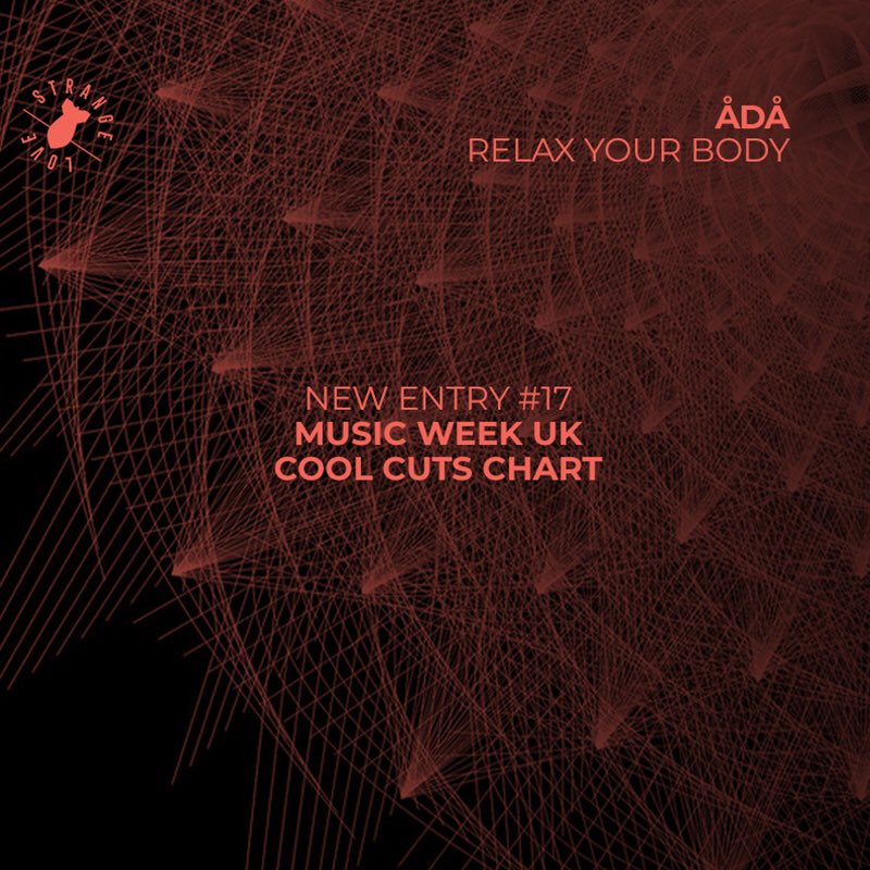 StrangeloveOff's tweet photo. @adathedj 
#RelaxYourBody

NEW ENTRY #17 @MusicWeek Cool Cuts chart 🇬🇧 🔊🎶 

Out tomorrow!
Pre-save it now ➡️ https://t.co/V2TEadRxQr 

#ÅDÅ #MusicWeek #CoolCuts #Strangelove https://t.co/ni0mQdKzkK