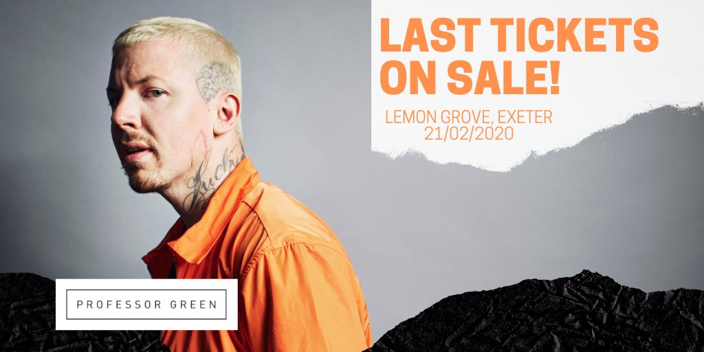 Early bird tickets now sold out for  <a href="/professorgreen/">Professor Green</a>
at the <a href="/lemongrove/">Lemon Grove, Exeter</a> (21/02)🔥🔥

‼️Limited standard tickets still available from bit.ly/32bZcxG 

#professorgreen #exeter #exeternightlife #ukhiphop #ukrap #rap #hiphop #lemongrove