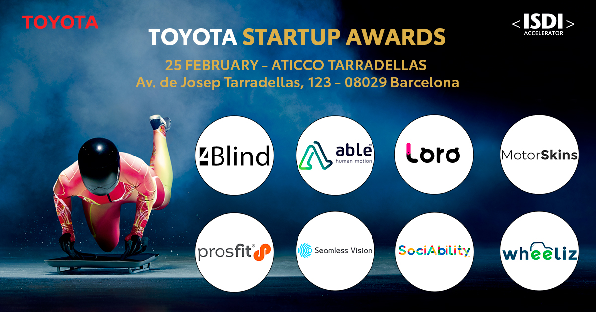 Proud to present the 8 finalists of the #ToyotaStartupAwards that compete on Tue 25 Feb @AticcoCoworking in Barcelona! Good luck <a href="/ProsFit/">ProsFit</a> @go_loro <a href="/Wheeliz_fr/">Wheeliz</a> <a href="/sociabilityapp/">Sociability</a> fal.cn/36Ezr  fal.cn/36Ezp fal.cn/36Ezq fal.cn/36Ezs !!