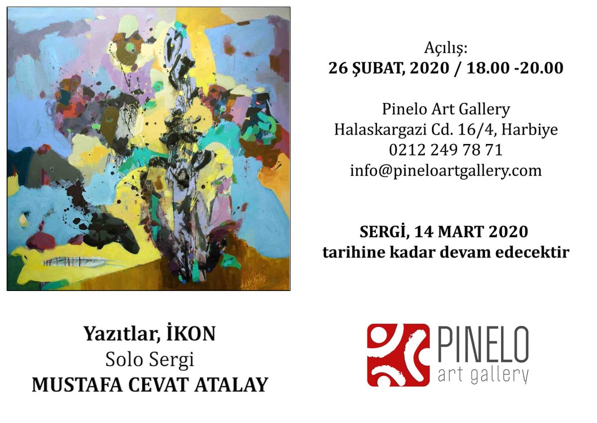 mcevatatalay's tweet photo. 15. Kişisel sergimi açıyoruz inşallah. Daveti için Pinelo Art galeriye teşekkür ederim. Umarım her şey güzelliklerle olur. #art #artist #pinelo #istanbul #yazıtlar #inscriptions #ikon #abstractexpressionism https://t.co/vi55eEpuT8