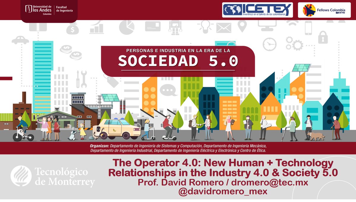 davidromero_mex's tweet photo. "Human-Technology Symbiosis has always been the basis for leaps in human prosperity" #Industry40 #Operator40 #Work40 #Society50 Thank you for the invitation... @DISCuniandes @inguniandes https://t.co/AyG5ySWFLF