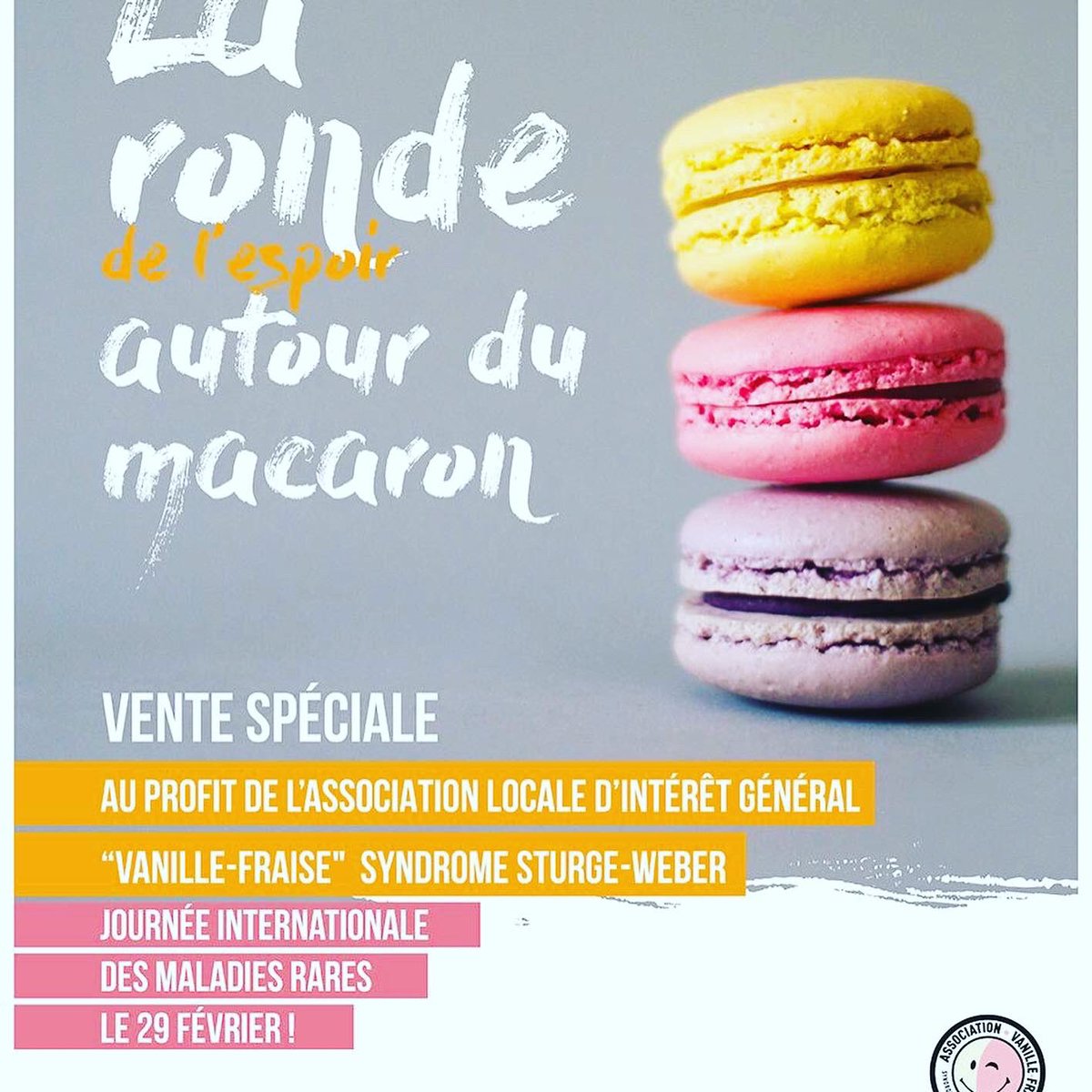 AssoVanilFraise's tweet photo. Dans le cadre de la journée internationale des maladies rares, l’association organise de nouveau la 2 ème édition de la Ronde de l’espoir autour du macaron...Une belle fête gourmande! Plus d’informations sur notre page Facebook ! https://t.co/f5nOfRFCVh