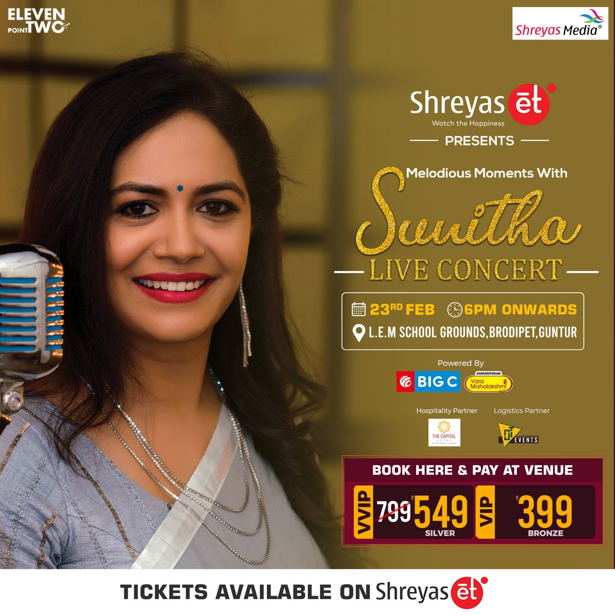 shreyaset's tweet photo. Catch #Sunitha live in concert on 23rd Feb @ LEM School Grounds, Brodipet, Guntur, 6PM onwards. A melodious evening your way.
Tickets now on: https://t.co/LapP9Z0Wqc
#ShreyasET #BigC #KLMFashionMall #ElevenPointTwo #ShreyasMedia #TheCapitalHotel #MelodiousMomentsWithSunitha https://t.co/5KSeUIuzMS