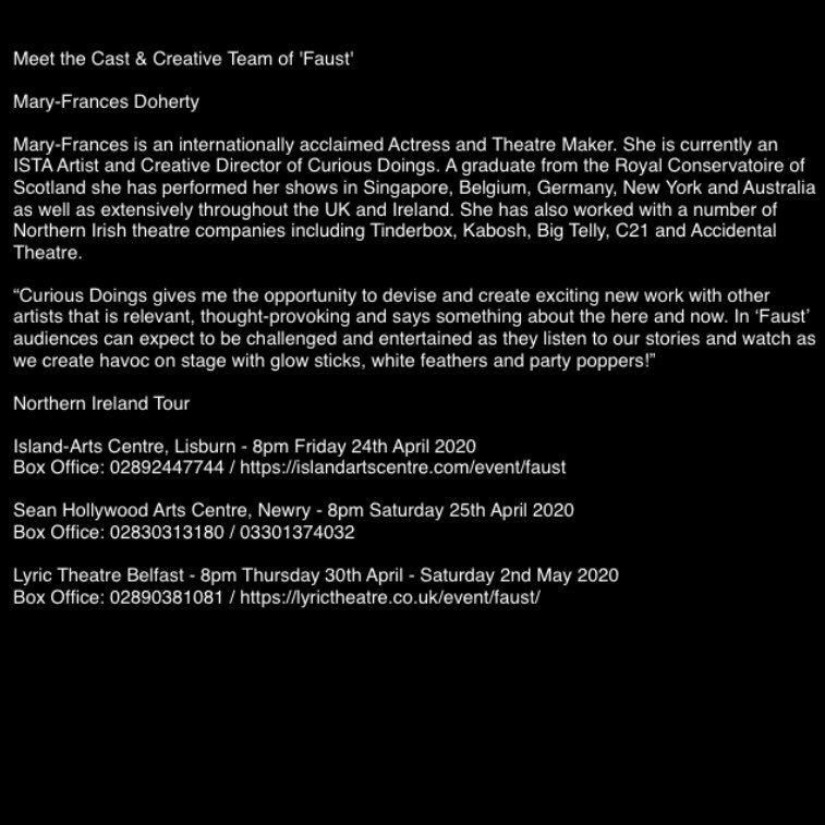 curiousdoings's tweet photo. Meet the Cast &amp; Creative Team of 'Faust'

Mary-Frances Doherty - @mfdoherty 

Northern Ireland Tour- Island Arts Centre, Sean Hollwood Arts Centre &amp; Lyric Theatre

#faustbycuriousdoings #wouldyoumakeapactwiththedevil #devisedtheatre #theatreni https://t.co/v1iOzKpmsP