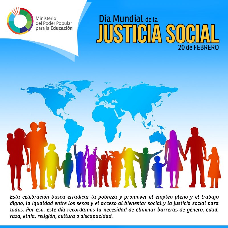 #EFEMÉRIDE | El objetivo de la celebración del Día Mundial de la Justicia Social es apoyar la labor de la comunidad internacional encaminada a erradicar la pobreza y promover el empleo pleno y el trabajo decente. #VenezuelaPotenciaPetrolera