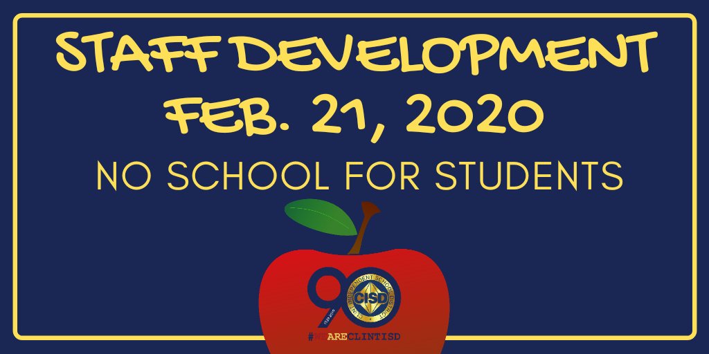 ClintISD's tweet photo. 3 Day Weekend for Students! Clint ISD students do not attend school on Friday, February 21, 2020 to allow teachers and staff a day for learning and professional development. CECA students follow their regular calendar and attend classes. #WeareCLINTISD https://t.co/dl4ifOb3Bp
