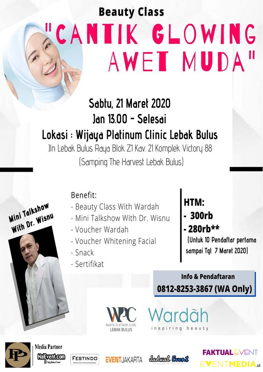 Beauty Class With Wardah staring with Wijaya Platinum Clinic festivalindonesia.wordpress.com/2020/02/20/bea…