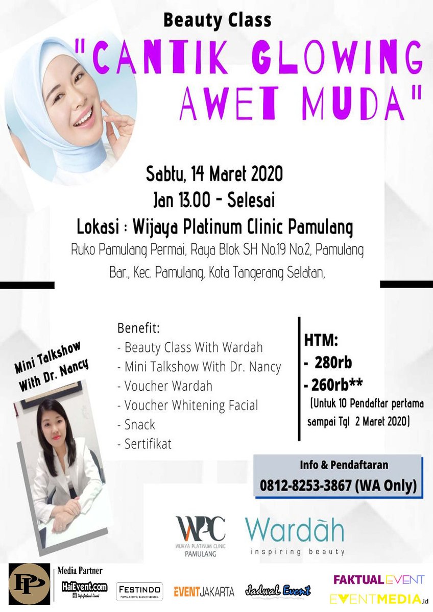 Beauty Class With Wardah staring with Wijaya Platinum Clinic (14 Maret 2020) festivalindonesia.wordpress.com/2020/02/20/bea…