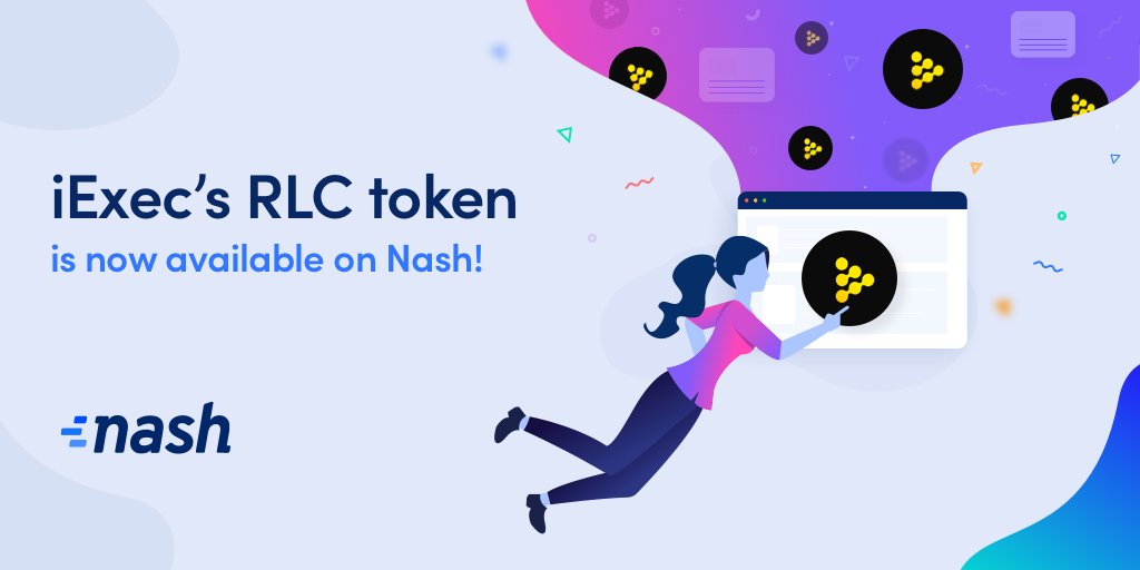 Nash is pleased to announce our listing of iExec’s RLC token. <a href="/iEx_ec/">iExec RLC</a> is the world’s first decentralized marketplace for cloud computing services. RLC markets are available on Nash now! #Nash #TrustYourselves $RLC