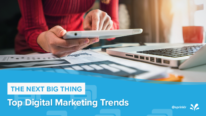 lukesprinklr's tweet photo. The Next Big Thing – Top Digital Marketing Trends in 2020 by @Sprinklr employee @chandana_raja #marketing #predictions https://t.co/CtLWGj931s https://t.co/MGBtQMLmKT