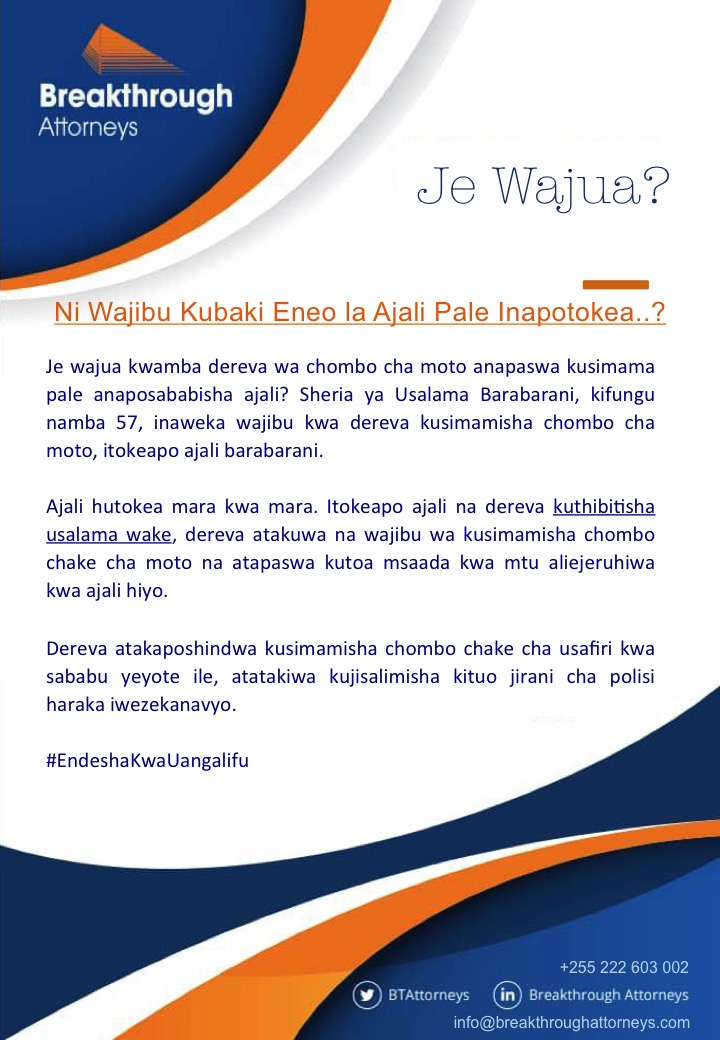 Tip:

Did you know that it is illegal to hit and run? That you have a duty to stop after an accident?
 
...........................

JE, WAJUA UNA WAJIBU WA KUSIMAMA/KUTOKIMBIA UNAPOPATA AJALI?

#LTT #LegalTipThursday #BreakthroughAttorneys  #LegalTip #RoadTrafficLaw #CriminalLaw