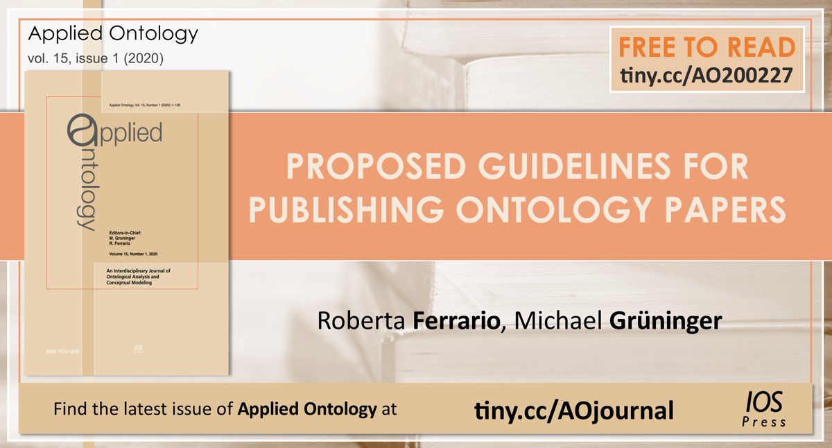Publishing on #ontology?

Read the #freetoread editorial of the latest issue of Applied Ontology (15.1):

"Proposed guidelines for publishing ontology papers", by Roberta Ferrario and Michael Grüninger. tiny.cc/AO200227

#ontology #publishing