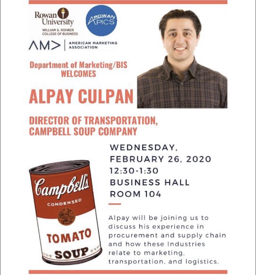 RowanAMA's tweet image. Join us Wednesday, February 26 at 12:30 in the Business Hall room 104 to welcome Alpay Culpan Director of Transportation for Campbell Soup Company where he will explain his role in procurement and supply chain!