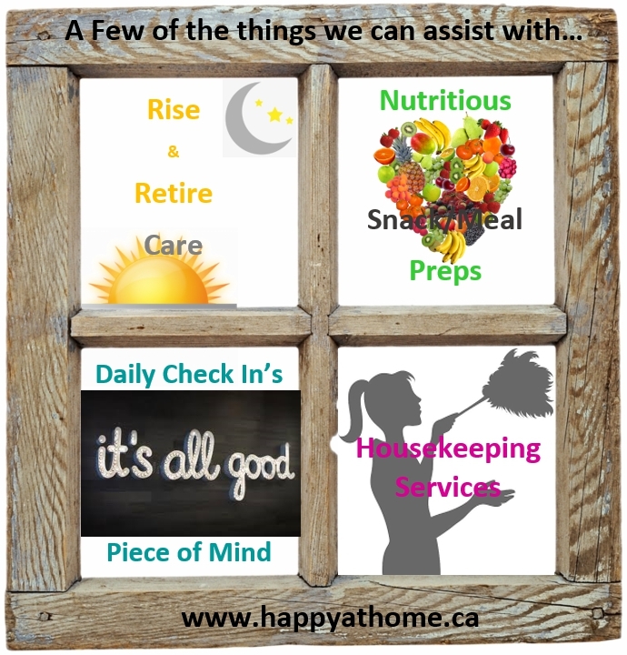 A few of many services we offer, give us a call and let us know what we can assist you or your loved one with. Just ask - if its not here it doesn't mean we won't!
705-326-9355<br... more at shoplocal.ly/45YFW