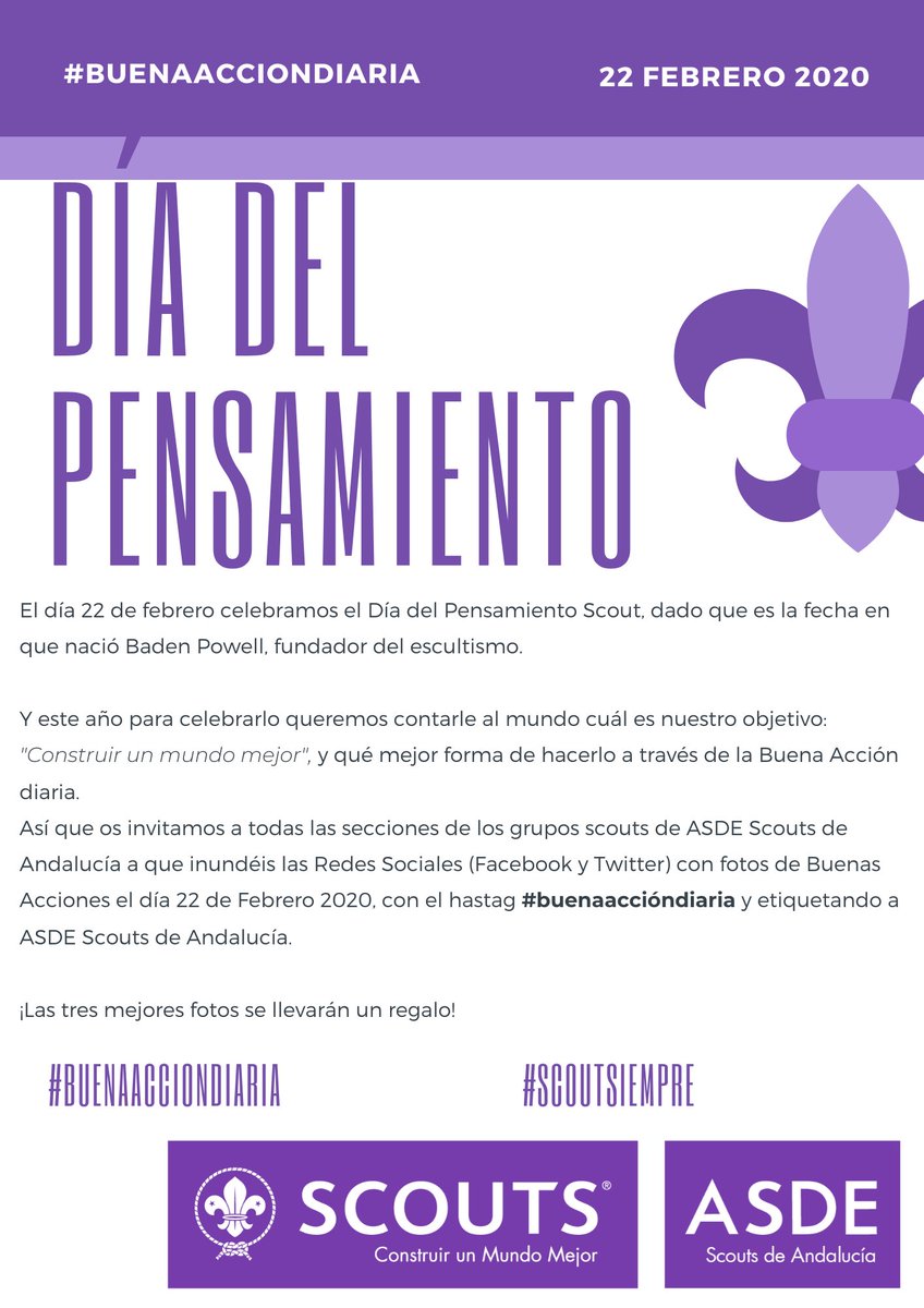 SCOUTSAND's tweet photo. El día 22 celebramos el Día del Pensamiento Scout y conmemoramos el 🎂 de nuestro fundador.

¡Demuestra cómo Construimos Un Mundo Mejor!

Publica en Facebook/Twitter 📸 con tu buena acción. No olvides hastag: #buenaaccióndiaria #scoutsiempre y @SCOUTSAND 

Las 3 mejores tienen 🏆 https://t.co/pnv3k79NDD
