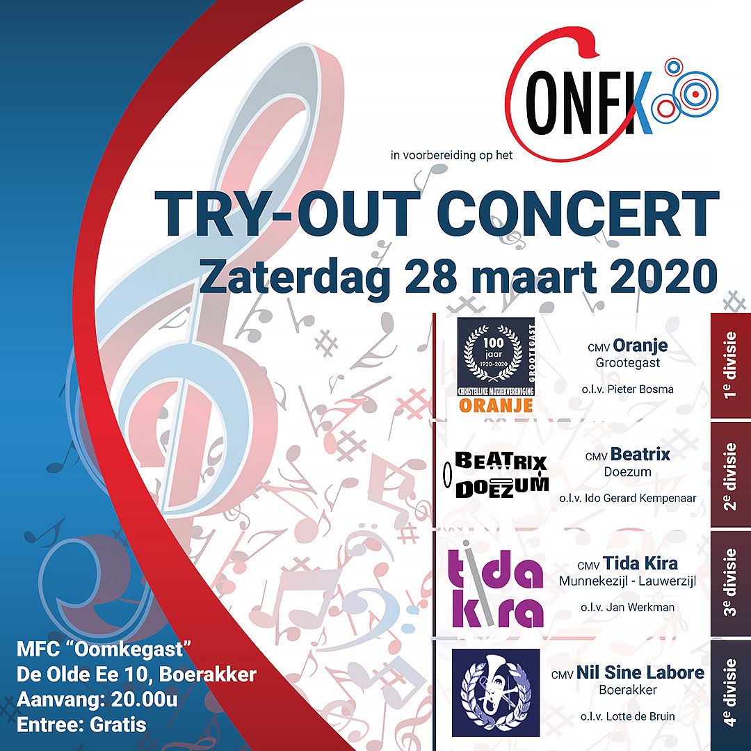 Op 28 maart organiseren wij een Try-out concert in MFC “Oomkegast” te Boerakker, samen de Fanfares Beatrix uit Doezum, Oranje uit Grootegast en Tida Kira uit Munnekezijl/Lauwerzijl. <a href="/onfk/">ONFKNL</a> <a href="/OranjeGrgast/">Oranje Grootegast ♫</a> <a href="/TidaKira/">Tida Kira</a> <a href="/HaFaBra/">HaFaBra</a>