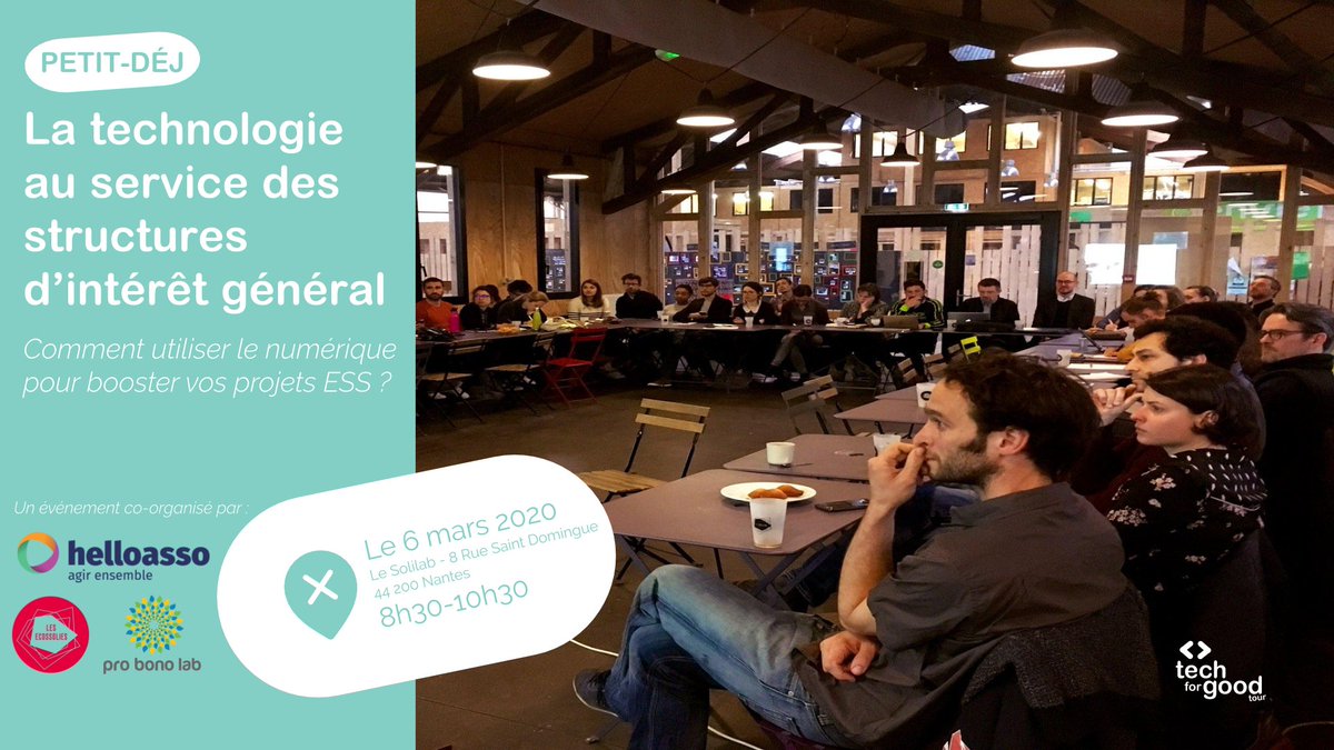 Avis aux assos &amp; entreprises sociales, rdv le 6/03 avec @Ecossolies <a href="/HelloAsso/">HelloAsso</a> <a href="/ProBonoLab/">Pro Bono Lab</a> pour découvrir comment démultiplier votre #impact grâce à la #tech lors du Tech for Good Tour par <a href="/makesense/">makesense</a> et @LatitudesTfG ! #TFGT2020 
Inscriptions : bit.ly/petitdej-TFG-N…