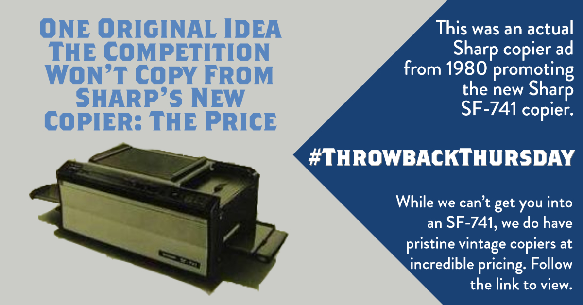 GoCIP's tweet photo. For #ThrowbackThursday check out this actual Sharp copier ad run in the 1980's promoting the latest Sharp copier, the SF-741 - what a beauty.
While we can't get you into an SF-741, we do have "vintage" copiers that you might like. #sharpcopiers
https://t.co/VZGrkL07HV https://t.co/AMNYyPL8bu