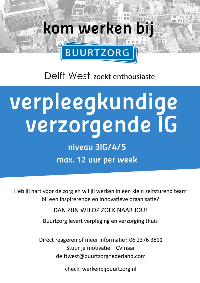 #Buurtzorg #DelftWest zoekt #verpleegkundige / #verzorgendeIG om het team te versterken! Kom werkenbijbuurtzorg.nl