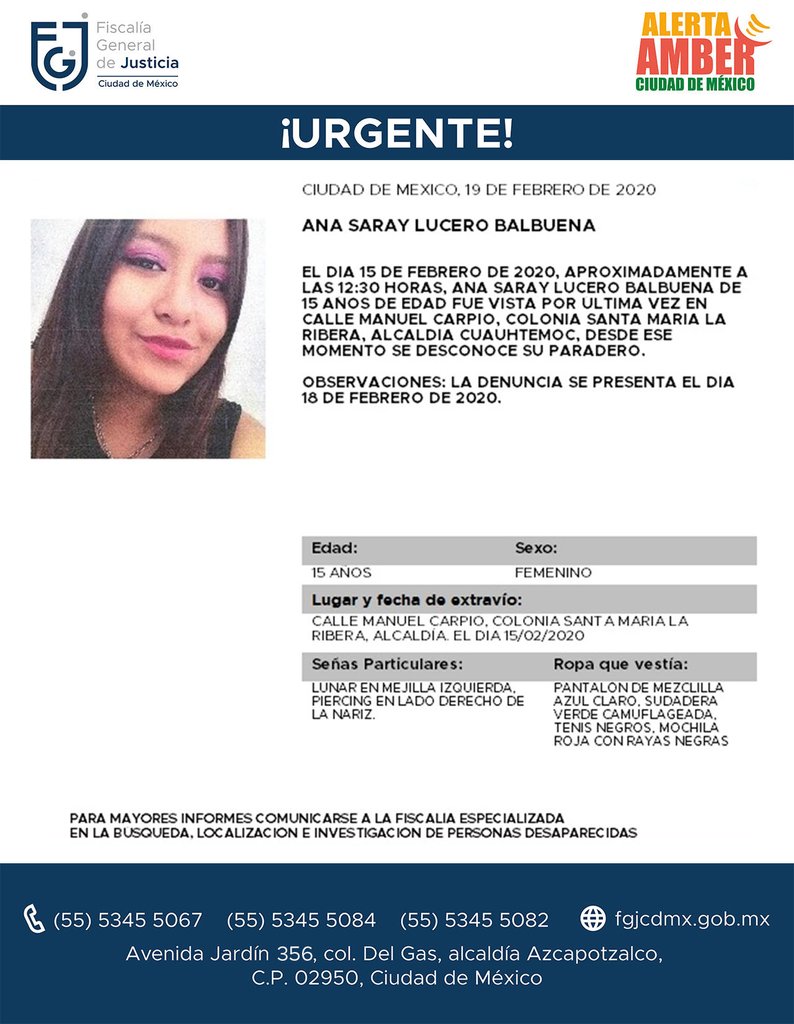ConfianzaMx's tweet photo. 📌 Solicitamos de su ayuda para localizar a ANA SARAY LUCERO BALBUENA de 15 años de edad. Lugar de extravío: Col. Santa María la Rivera @AlcCuauhtemocMx 📞 Llámanos al 551185-7555 👉🏼 FAVOR DE DIFUNDIR https://t.co/HGKtQWcXSK