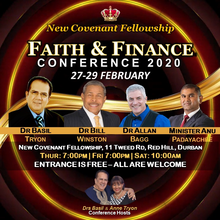 basiltryonmin's tweet photo. Exactly 1 week to FAITH &amp; FINANCE CONFERENCE 2020 from 27-29 February with Hosts: Drs Basil &amp; Anne Tryon. Come hear Dynamic Speakers: Dr Basil Tryon, @DrBillWinston Dr @allanbagg &amp; Minister @anu_padayachee Entrance is Free and ALL ARE WELCOME #BTM #Faith #Finance #BWM @BWM_Africa https://t.co/rWUFuTYESX