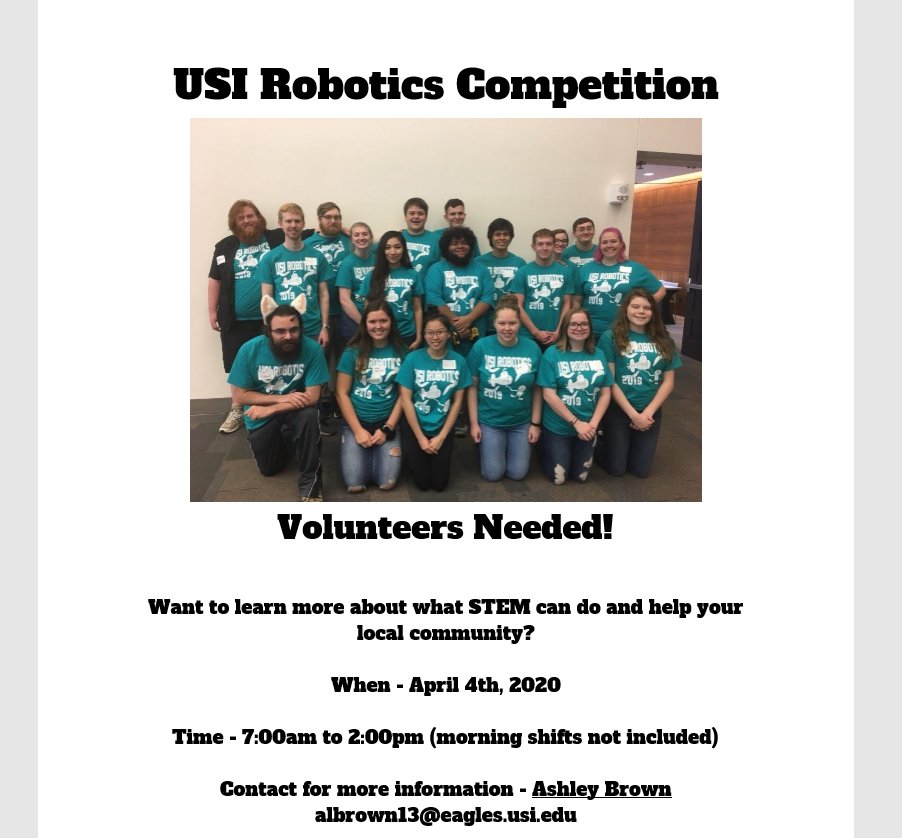 EngineeringUSI's tweet image. Here is a volunteer opportunity for the USI Robotics Competition in April!!