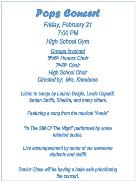 Please join us for the Pops Concert tomorrow night in the High School Gym at 7:00 PM. See details below!
