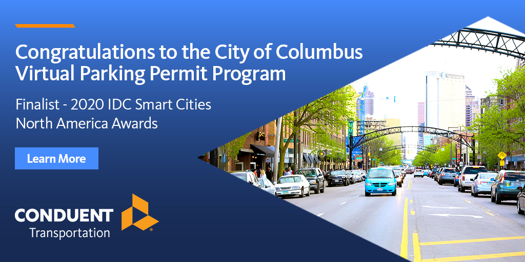 ConduentTranspo's tweet photo. Congratulations to the @ColumbusDPS Virtual #Parking Permit Program for being a finalist in the 2020 IDC Smart Cities North America #Awards. Learn more about the contestants and cast your vote: https://t.co/9mGltWxMcv #IDCSmartCities20 #SmartCities #IDC https://t.co/1OhMULGqLh