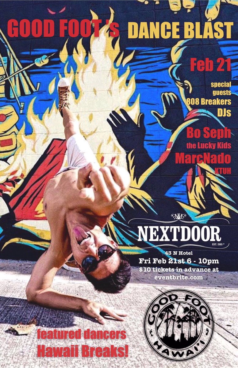 goodfoothawaii's tweet photo. TOMORROW—Good Foot is joining forces with break #dance crew, 808 Breakers, and DJs Bo Seph and MarcNado to bring the #funk to @nextdoorhi in Chinatown, #Honolulu, Fri., Feb 21, 2020, 6-10pm. Advance tix at https://t.co/7EFQYzdO1B  #breaking #soul #AfroBeat https://t.co/f6kUu17UhD