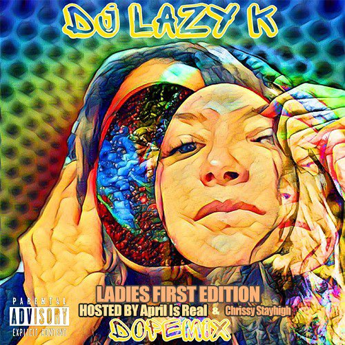 DJLAZYK's tweet photo. [Mixtape] Dope Mix Ladies First Edition :: #GetItLIVE! https://t.co/fYze1DJuHs @LiveMixtapes @DJLazyK @NewDopeMix https://t.co/TGCz76VHOd