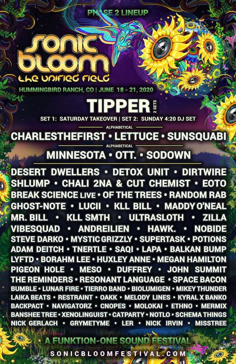 Phase-2 Lineup is here!

@minnesotaBASS @SoDownBassMusic @Chali2na @cutchemist & more!

TIPPER Saturday Night Takeover w/ @DetoxUnit, #ResonantLanguage & #Restraint

Get tix before they jump-up to the next tier soon!
bit.ly/SONIC_BLOOM_20…