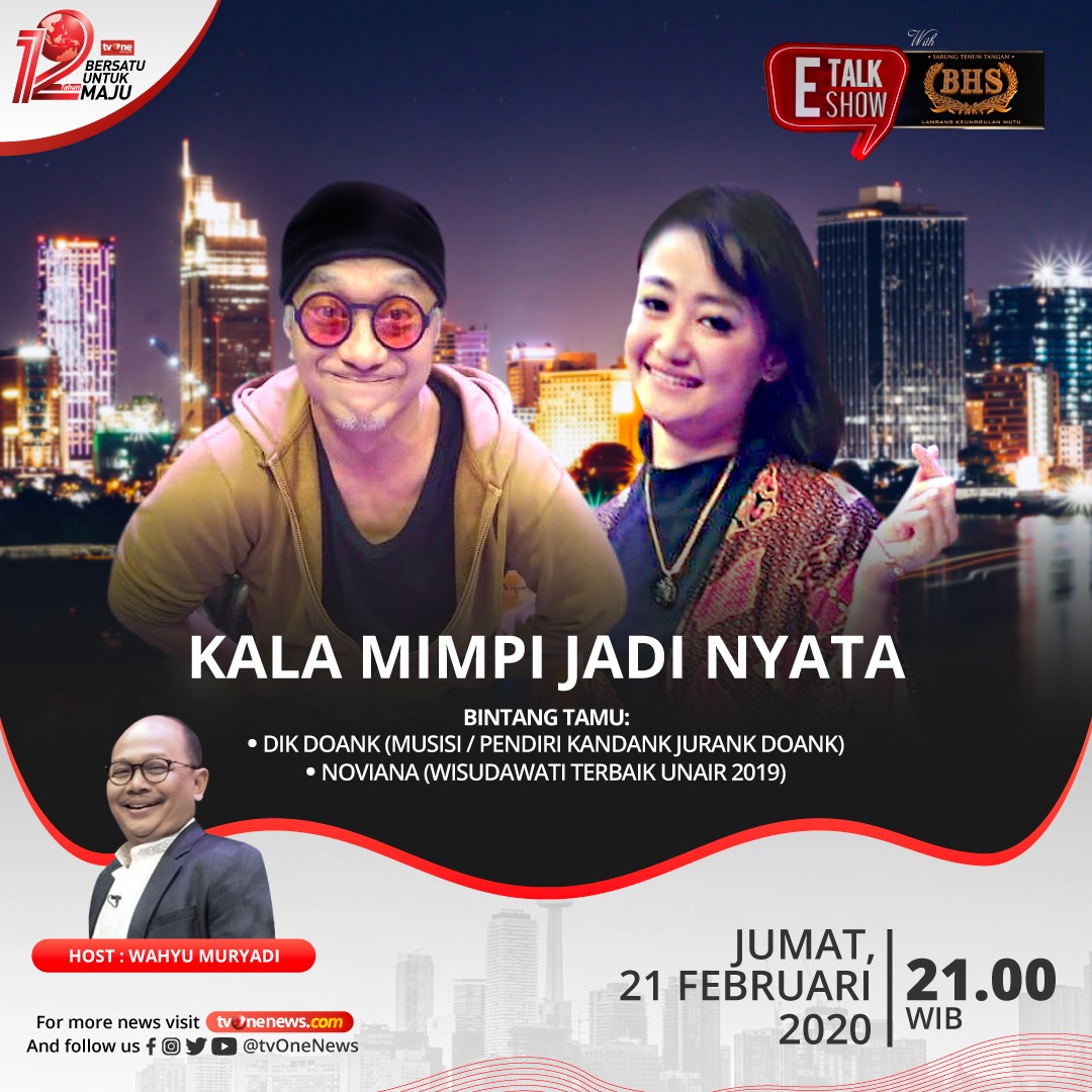 Cerita Noviana yang berjuang demi masa depan hingga mendapatkan predikat wisudawati terbaik UNAIR. Dik Doank berjuang untuk mendirikan sekolah kandang jurang. Bagaimana kisah mereka? Saksikan E-Talkshow with BHS Jumat, 21 Februari 2020 jam 21.00 WIB hanya di tvOne#EtalkshowtvOne