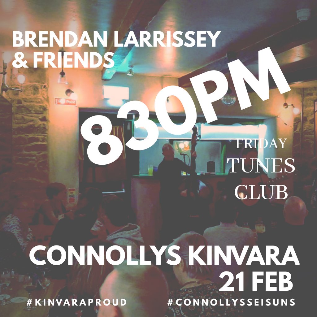 Friday night tunes!! Come one come all  #kinvaraproud #connollysseisuns