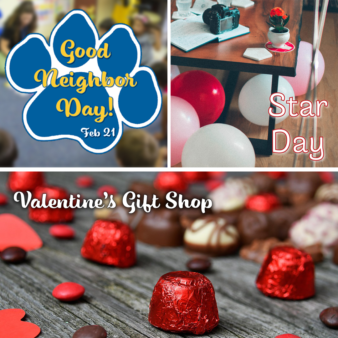 Tomorrow: Good Neighbor Day 🐾 + #StarDay + #Valentine's Gift Shop! 
#ElCaminoAcademy #ValentinesDay #GoodNeighbor #Itscooltocare