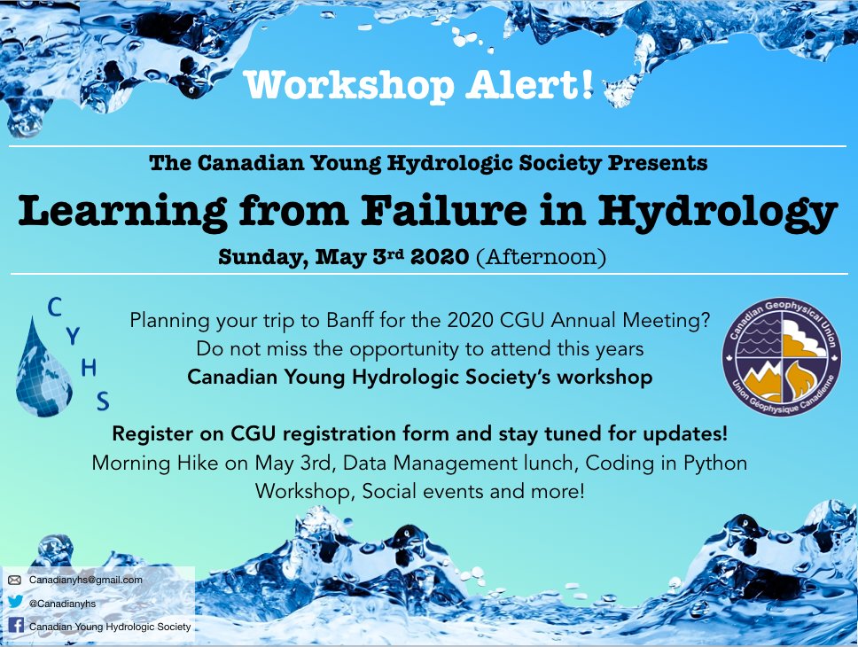 Canadianyhs's tweet photo. Attending @CGU_UGC 2020 in Banff? Starting to make travel plans? 

The Canadian Young Hydrologic Society is proud to announce this year's workshop Learning from Failure in Hydrology! Make sure to arrive in time to attend on Sunday afternoon! https://t.co/vogOYextuQ