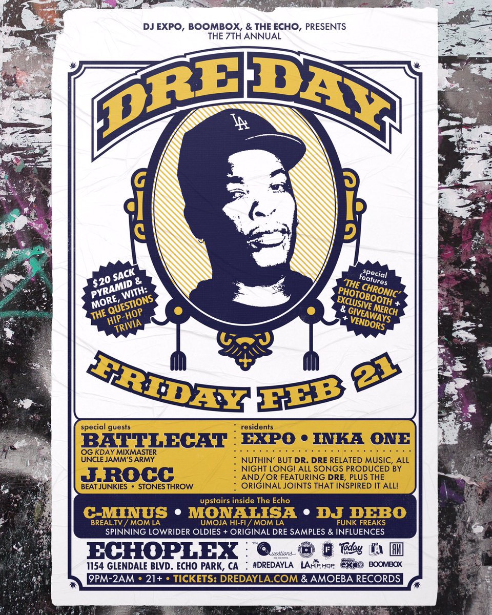 TOMORROW! [Fri 2/21] • 7th Annual <a href="/DreDay_LA/">Dre Day Los Angeles</a> w/ #BATTLECAT <a href="/BCPOWDA1/">DJ BATTLE CAT</a> @JROCC @DJEXPO @INKA_ONE @CMINUSFAN4 @MONALISA7872 @FUNKFREAKS @QUESTIONSHIPHOP &amp; much more at <a href="/TheEchoLA/">The Echo + Echoplex</a> (9pm)! Arrive early!
-
tickets are moving fast!
Do not sleep! #DreDayLA
-
TIX: DreDayLA.com