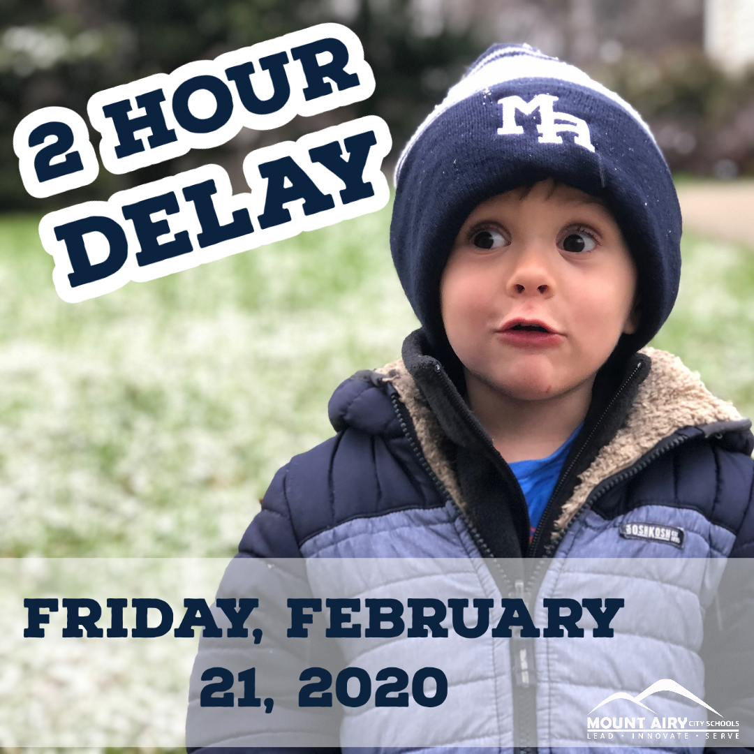 Mount Airy Schools on Twitter "Due to inclement weather, Mount Airy